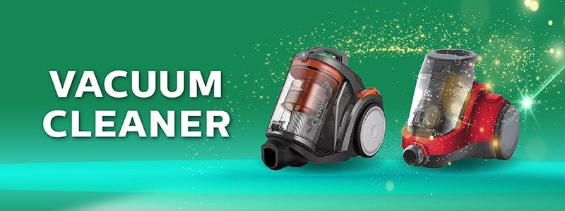 Home Appliances | Vacuum Cleaner